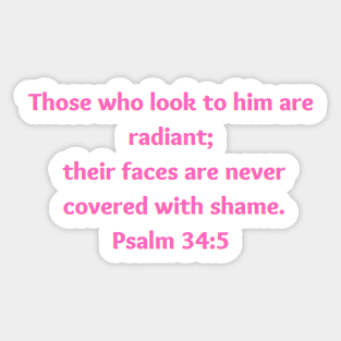 Bible Verse Psalm 34:5 Sticker